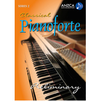 ANZCA Classical Pianoforte Series 2 - Preliminary