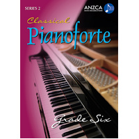 ANZCA Classical Pianoforte Series 2 - Grade 6