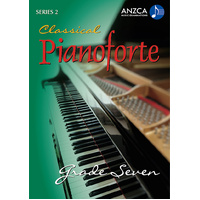 ANZCA Classical Pianoforte Series 2 - Grade 7