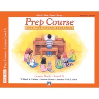 Alfred's Basic Piano Prep Course Lesson Book A