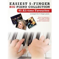 Easiest 5-Finger Piano 45 All Time Favourites