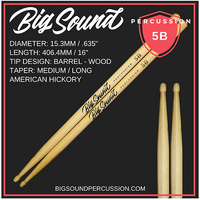 Big Sound Percussion 5B Drumsticks