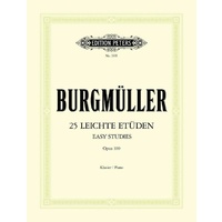 Burgmuller 25 Easy & Progressive Studies OP 100 - Edition Peters