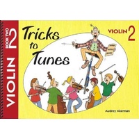 Tricks to Tunes Book 2 for Violin