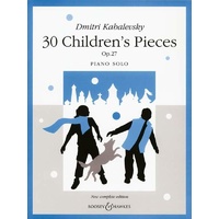 30 Children's Pieces by Dmitri Kabalevsky