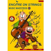 Encore On Strings - Music Maestros Book 2 - Cello