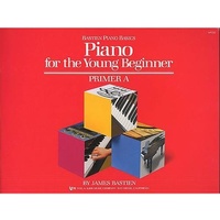 Bastien Piano Basics: Piano For The Young Beginner Primer A Book