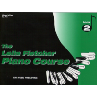 The Leila Fletcher Piano Course Book 2