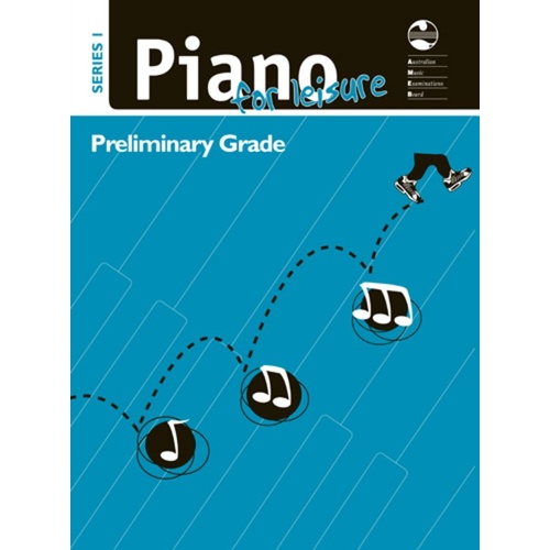AMEB Piano for Leisure Series 1 Preliminary
