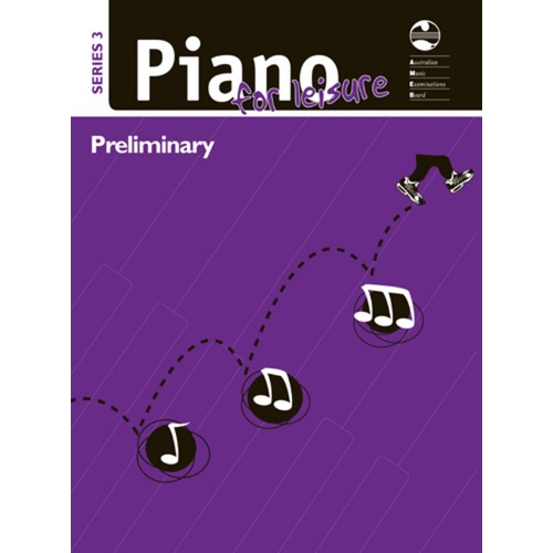 AMEB Piano for Leisure Series 3 Preliminary