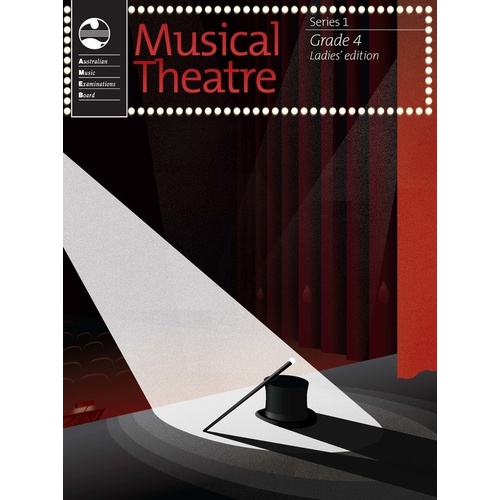 AMEB Musical Theatre Series 1- Grade 4  Ladies