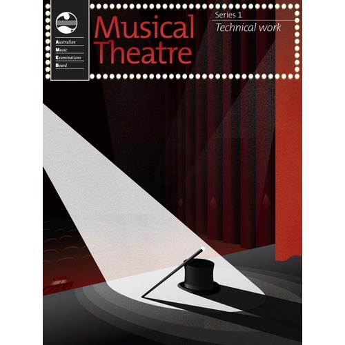 AMEB Musical Theatre Series 1- Technical Work