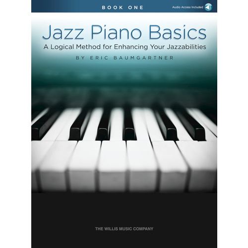 Jazz Piano Basics – Book 1 - Eric Baumgartner