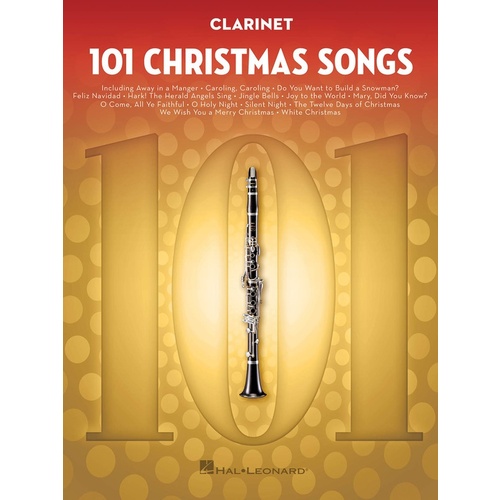101 Christmas Songs for Clarinet