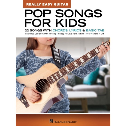 Pop Songs for Kids - Really Easy Guitar Series