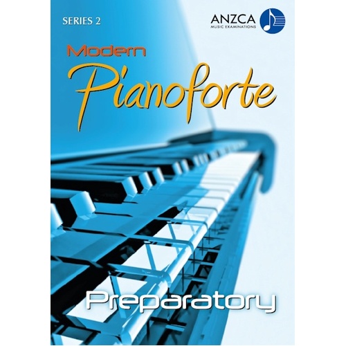 ANZCA Modern Pianoforte Series 2 - Preparatory