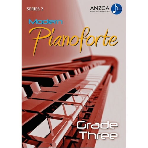 ANZCA Modern Pianoforte Series 2 - Grade 3