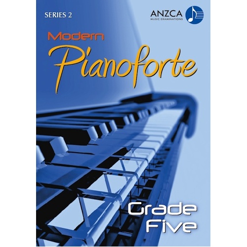 ANZCA Modern Pianoforte Series 2 - Grade 5