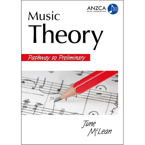ANZCA Music Theory - Pathway to Preliminary