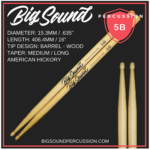 Big Sound Percussion 5B Drumsticks