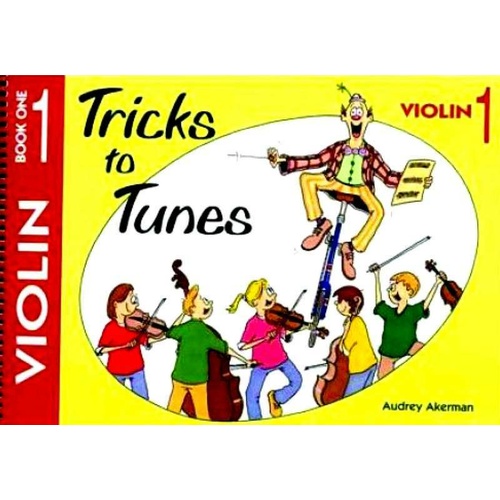 Tricks to Tunes Book 1 for Violin
