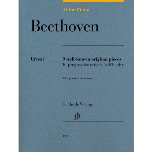 At the Piano Beethoven 9 well-known original pieces- Henle Urext edition