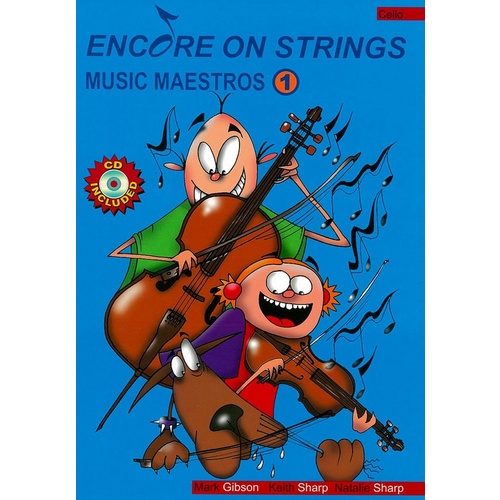 Encore On Strings - Music Maestros Book 1 - Cello