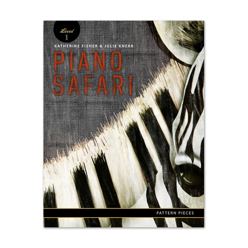 Piano Safari Pattern Pieces Level 1