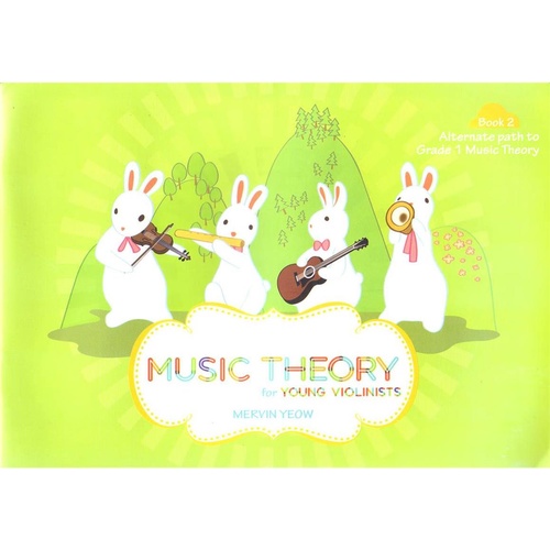 Music Theory for Young Violinists Book 2 - Mervin Yeow