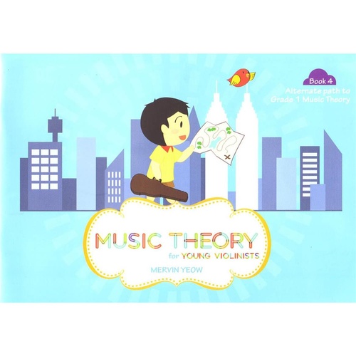 Music Theory for Young Violinists Book 4 - Mervin Yeow