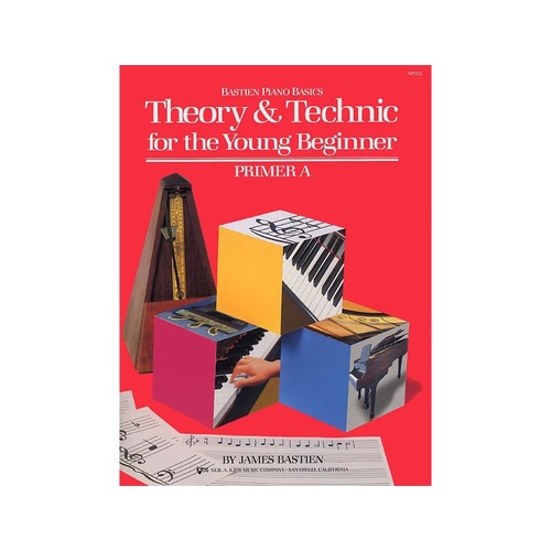 Bastien Piano Basics: Theory And Technique For The Young Beginner Primer A Book