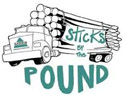 STICKS BY THE POUND